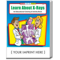 Learn About X-Rays Coloring Book